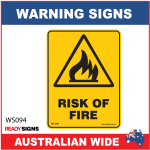 Warning Sign - WS094 - RISK OF FIRE